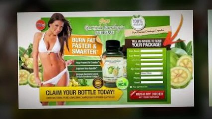 Supreme Garcinia Cambogia - Drop weight The Easy Way! Test!