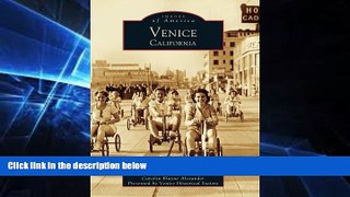 Must Have  Venice (CA)  (Images of America)  READ Ebook Full Ebook