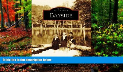 Big Deals  Bayside (NY) (Images of America)  Best Seller Books Most Wanted