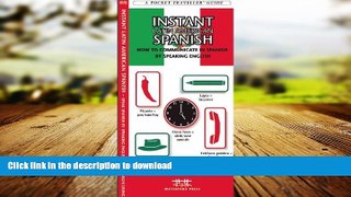 EBOOK ONLINE Instant Latin American Spanish: How to Communicate in Spanish by Speaking English