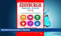 FAVORITE BOOK  Edinburgh Travel Guide 2015: Shops, Restaurants, Attractions and Nightlife (City