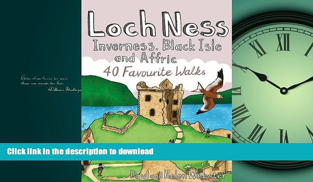 EBOOK ONLINE  Loch Ness, Inverness, Black Isle and Affric: 40 Favourite Walks (Pocket Mountains)