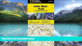 Big Deals  John Muir Trail Topographic Map Guide (National Geographic Trails Illustrated Map)