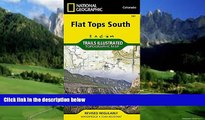 Books to Read  Flat Tops South (National Geographic Trails Illustrated Map)  Best Seller Books