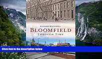 Big Deals  Bloomfield Through Time (America Through Time)  Best Seller Books Best Seller