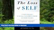 liberty books  The Loss of Self: A Family Resource for the Care of Alzheimer s Disease and Related