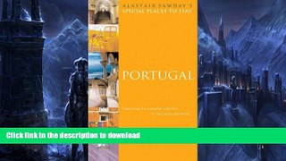 FAVORITE BOOK  Portugal (Alastair Sawday s Special Places to Stay)  BOOK ONLINE