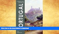 GET PDF  A Traveller s History of Portugal (Traveller s History Series) by Ian Robertson