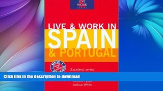 EBOOK ONLINE  Live   Work in Spain   Portugal, 3rd  BOOK ONLINE