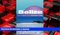 READ THE NEW BOOK Open Road s Best Of Belize 2E (Open Road s the Best of Belize) READ EBOOK
