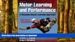 Buy book  Motor Learning and Performance With Web Study Guide - 4th Edition: A Situation-Based