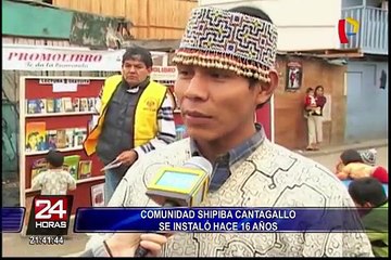 Comunidad shipiba llegó hace 16 años a instalarse en Cantagallo