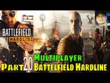 Battlefield Hardline Multiplayer Part 20 Walkthrough Gameplay Campaign Mission Single Player Lets Pl