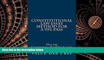 FAVORITE BOOK  Constitutional Law Essay Method For A 95% Pass: Help@BarPrepBarrister.com