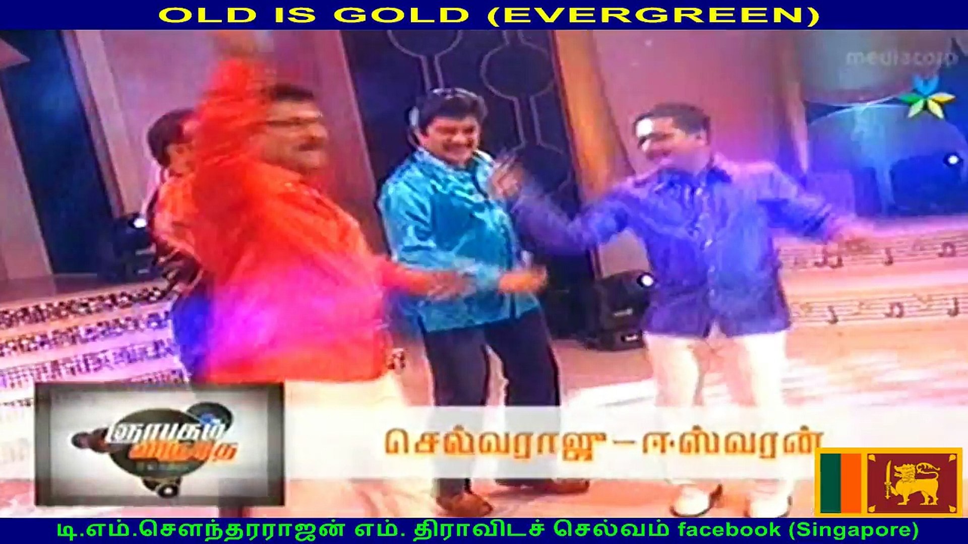 ⁣old is gold (evergreen) Sri Lanka tamil songs & singapore tamil singers