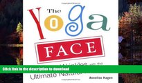 Best book  The Yoga Face: Eliminate Wrinkles with the Ultimate Natural Facelift