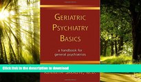 liberty book  Geriatric Psychiatry Basics (Norton Professional Books (Paperback)) online pdf