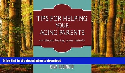 Buy book  Tips for Helping Your Aging Parents: (without losing your mind) online to buy