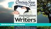 Buy book  Chicken Soup for the Soul: Inspiration for Writers: 101 Motivational Stories for Writers