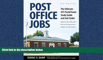 FULL ONLINE  Post Office Jobs: The Ultimate 473 Postal Exam Study Guide and Job FInder