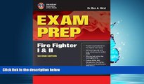 read here  Exam Prep: Fire Fighter I And II (Exam Prep (Jones   Bartlett Publishers))