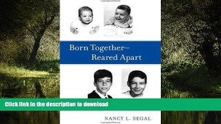 Buy books  Born Together_Reared Apart: The Landmark Minnesota Twin Study online for ipad
