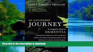 Best books  An Unintended Journey: A Caregiver s Guide to Dementia
