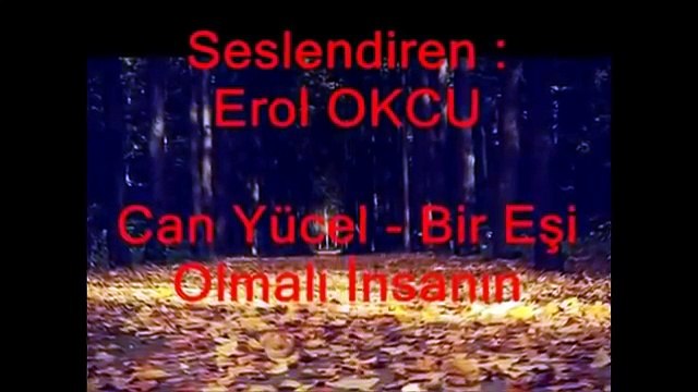 Can Yücel - Bir Eşi Olmalı İnsanın Şiiri