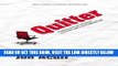 [PDF] Quitter: Closing the Gap between Your Day Job and   Your Dream Job Popular Online