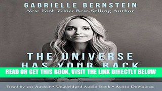 [EBOOK] DOWNLOAD The Universe Has Your Back: Transform Fear into Faith PDF
