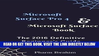 [EBOOK] DOWNLOAD Microsoft Surface Pro 4   Microsoft Surface Book: The 2016 Definitive Beginner s