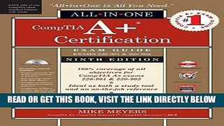 [EBOOK] DOWNLOAD CompTIA A+ Certification All-in-One Exam Guide, Ninth Edition (Exams 220-901