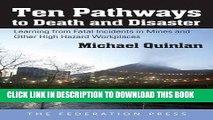 [PDF] Ten Pathways to Death and Disaster: Learning from Fatal Incidents in Mines and Other High