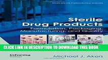 Ebook Sterile Drug Products: Formulation, Packaging, Manufacturing and Quality (Drugs and the