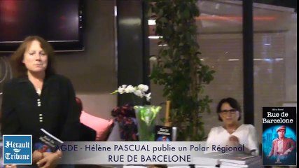 AGDE, Théatre d'un Roman Policier Régional publié par Hélène PASCUAL : RUE DE BARCELONE