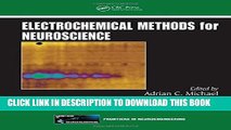 Ebook Electrochemical Methods for Neuroscience (Frontiers in Neuroengineering Series) Free Read