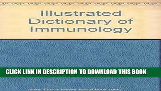 Best Seller Illustrated Dictionary of Immunology Free Read