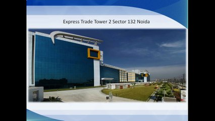 Express Trade Tower 2 Noida 9910006454 Expressway Office