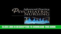 [FREE] EBOOK Advanced Practice Psychiatric Nursing ONLINE COLLECTION