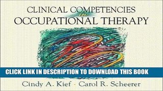 [READ] EBOOK Clinical Competencies in Occupational Therapy BEST COLLECTION