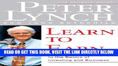 [PDF] Learn to Earn: A Beginner s Guide to the Basics of Investing and Business Popular Collection