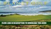 Best Seller Planet Golf 2017 Wall Calendar: Featuring the Greatest Golf Courses Around the World