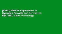 [READ] EBOOK Applications of Hydrogen Peroxide and Derivatives: RSC (RSC Clean Technology
