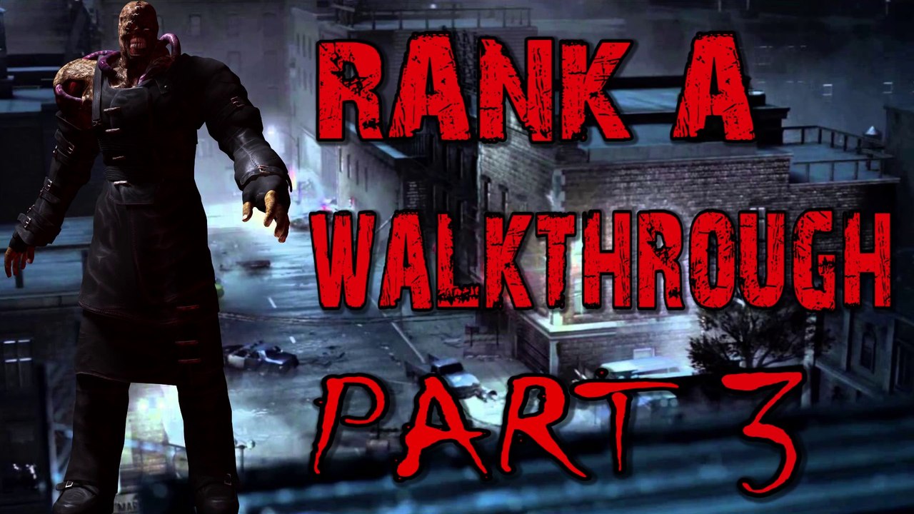 Resident Evil 3 Nemesis [Rank A] - Part 03
