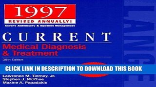 [READ] EBOOK Current Medical Diagnosis   Treatment 1997 (36th ed) ONLINE COLLECTION