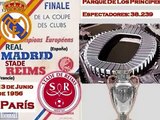 13/06/1956 Stade Reims 3 - Real Madrid (Copa Europa - Final - LA PRIMERA)