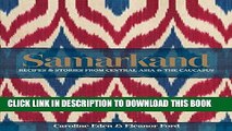 [Free Read] Samarkand: Recipes   Stories from Central Asia   The Caucasus Full Online