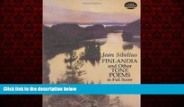 Free [PDF] Downlaod  Finlandia and Other Tone Poems in Full Score (Dover Music Scores)  DOWNLOAD