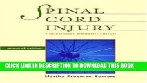 [READ] EBOOK Spinal Cord Injury: Functional Rehabilitation (2nd Edition) ONLINE COLLECTION