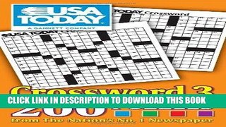 Read Now USA TODAY Crossword 3: 200 Puzzles from The Nation s No. 1 Newspaper (USA Today Puzzles)